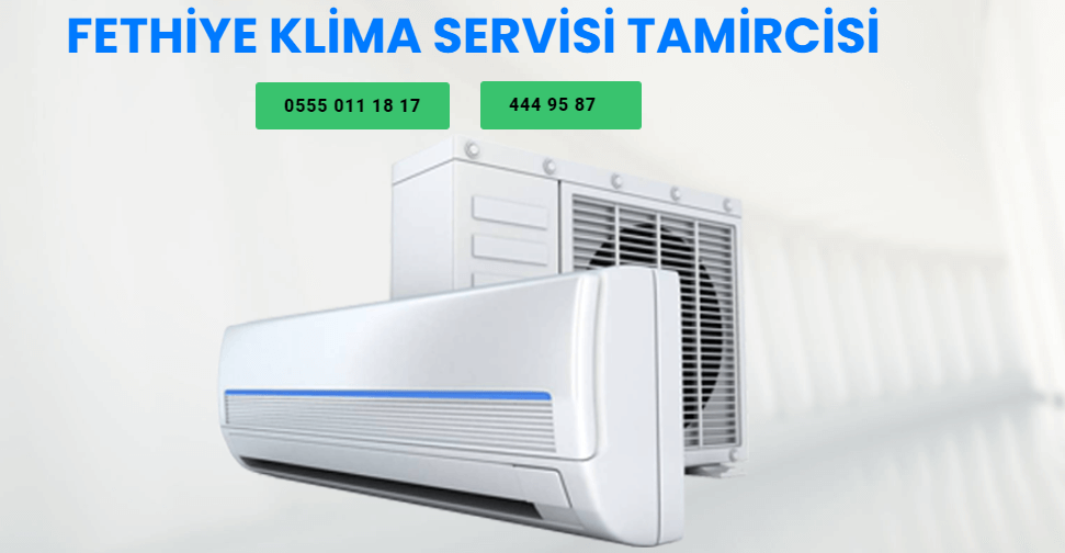 Fethiye Klima Servisi Tamircisi